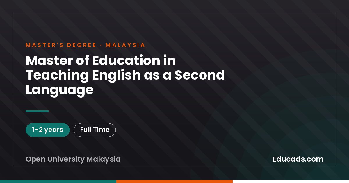 Master of Education in Teaching English as a Second Language