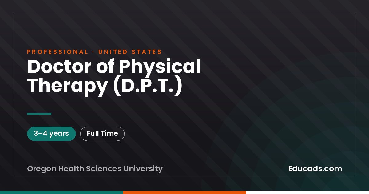 Doctor of Physical Therapy (D.P.T.)