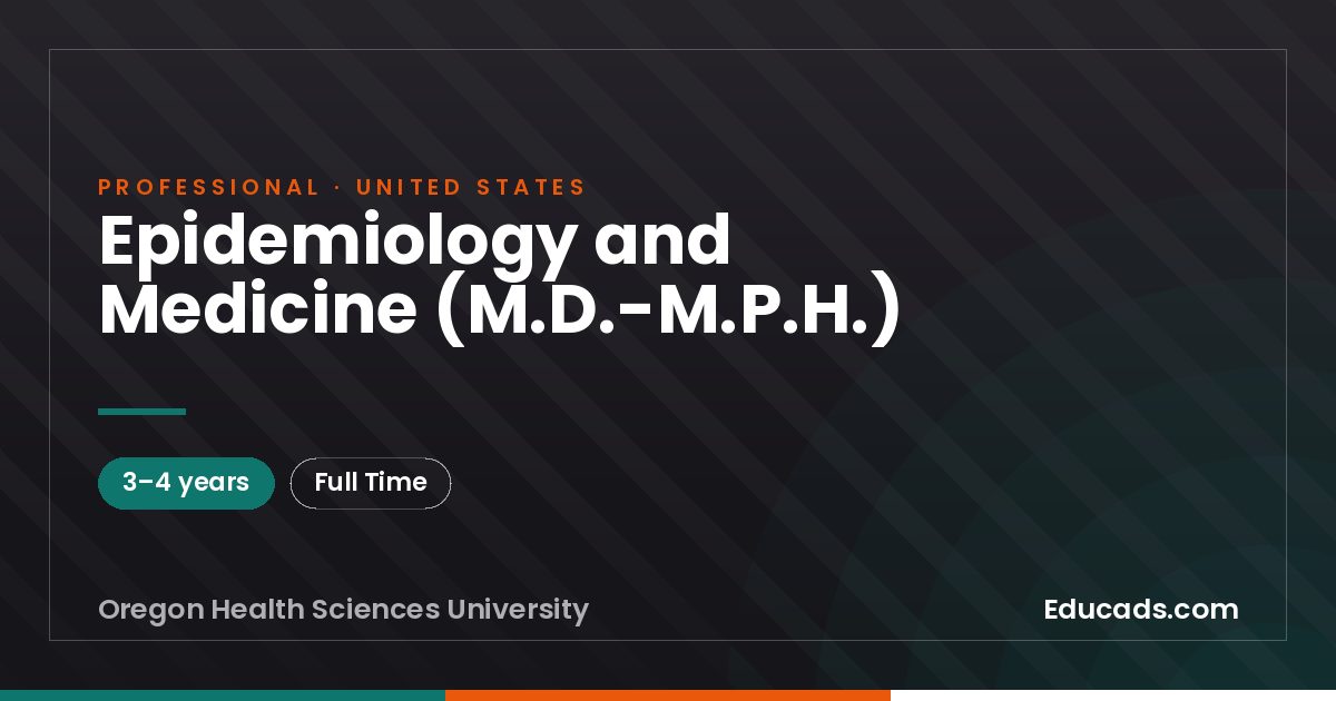 Epidemiology and Medicine (M.D.-M.P.H.)