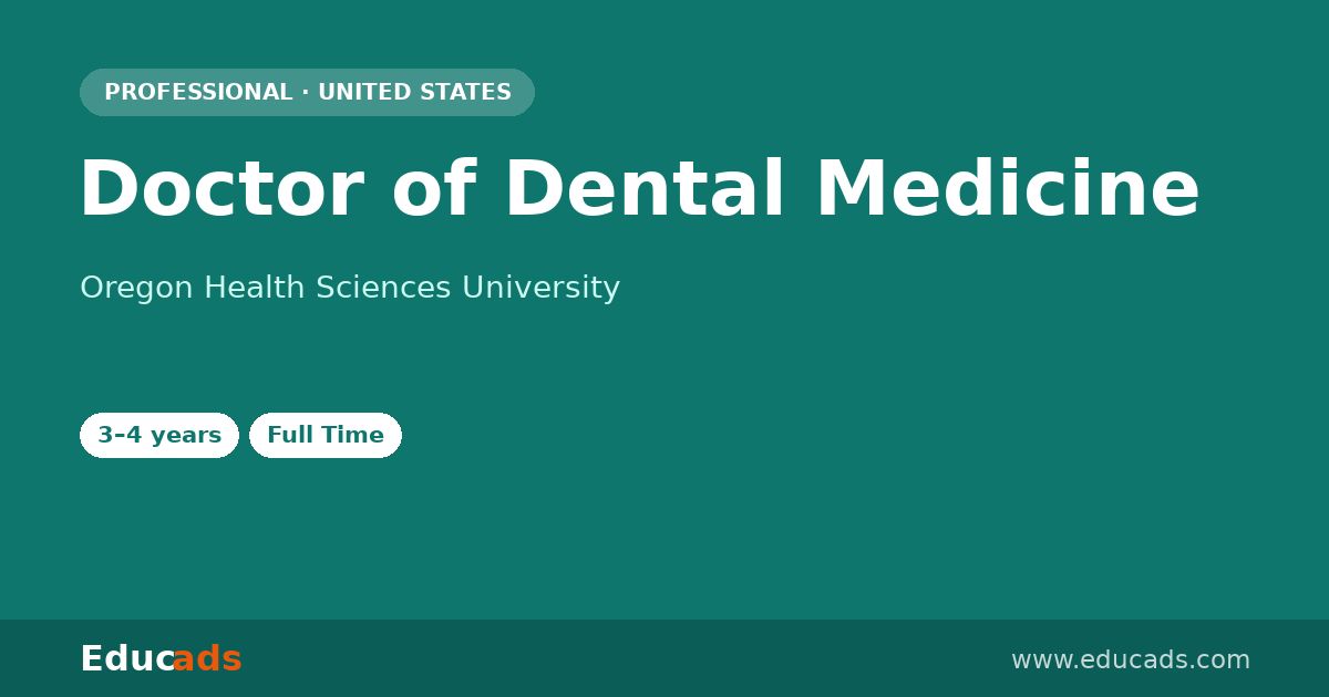 Doctor of Dental Medicine