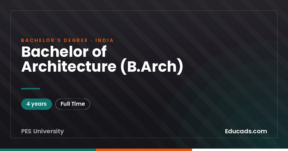 Bachelor of Architecture (B.Arch)