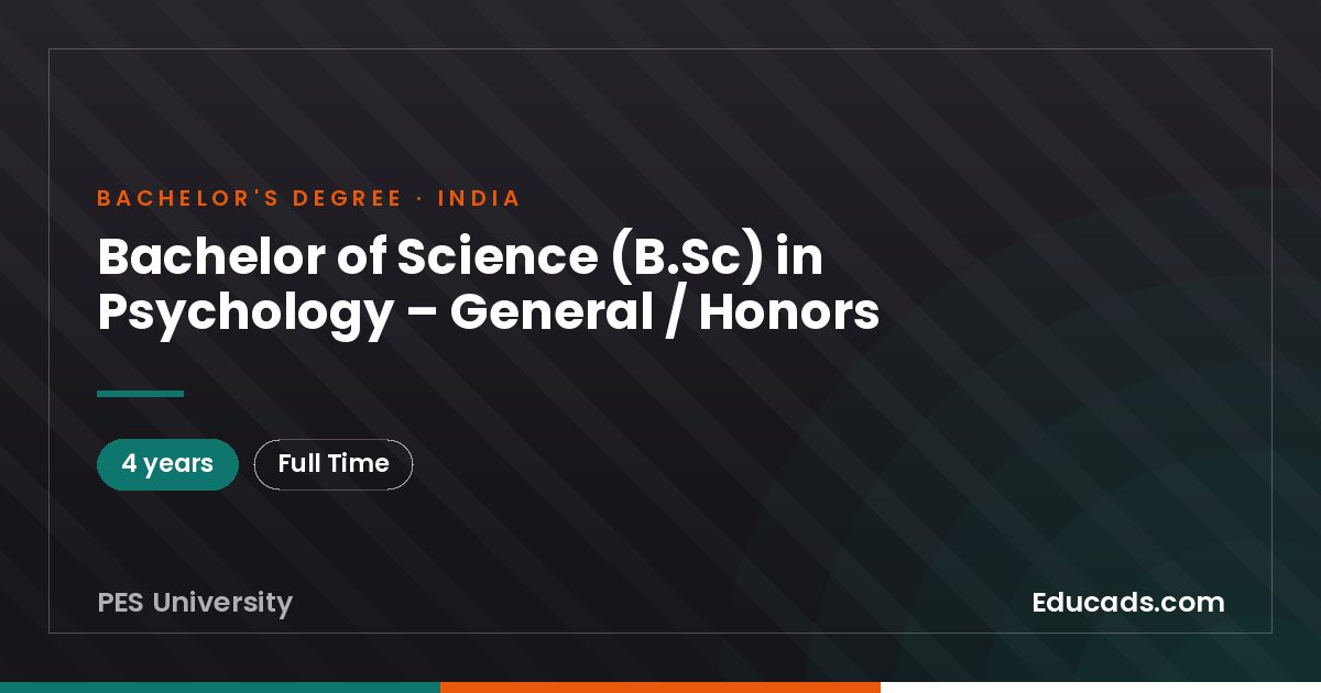Bachelor of Science (B.Sc) in Psychology – General / Honors