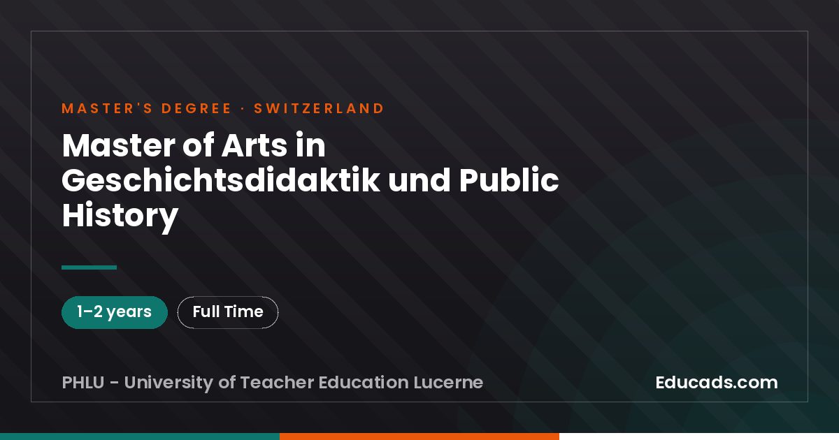 Master of Arts in Geschichtsdidaktik und Public History