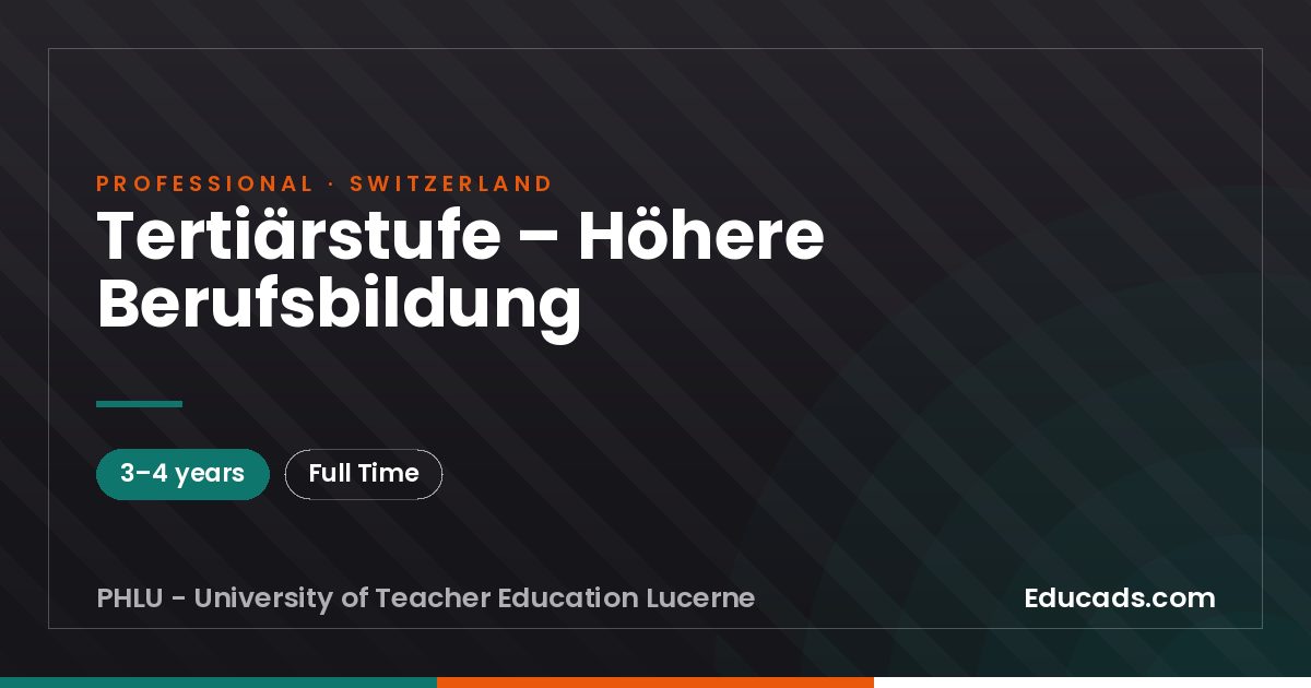 Tertiärstufe – Höhere Berufsbildung