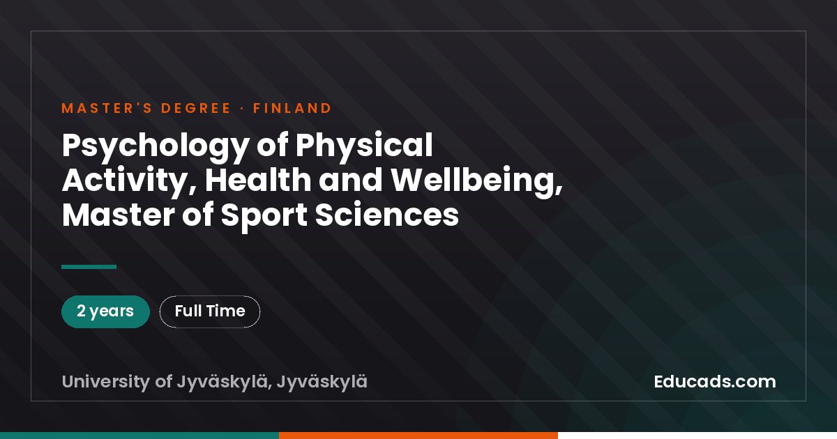 Psychology of Physical Activity, Health and Wellbeing, Master of Sport Sciences