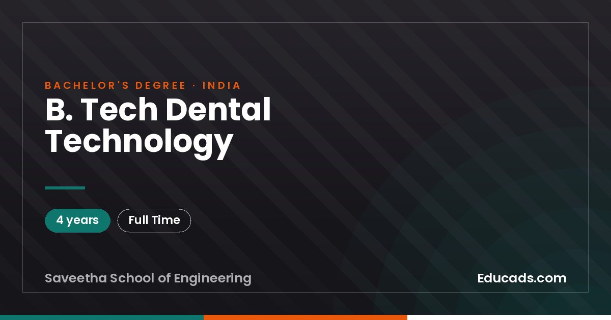 B. Tech Dental Technology