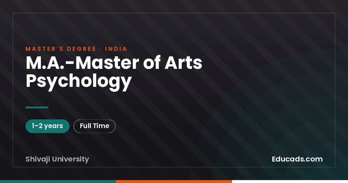 M.A.-Master of Arts Psychology