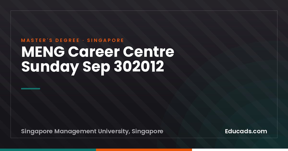 MENG Career Centre Sunday Sep 302012