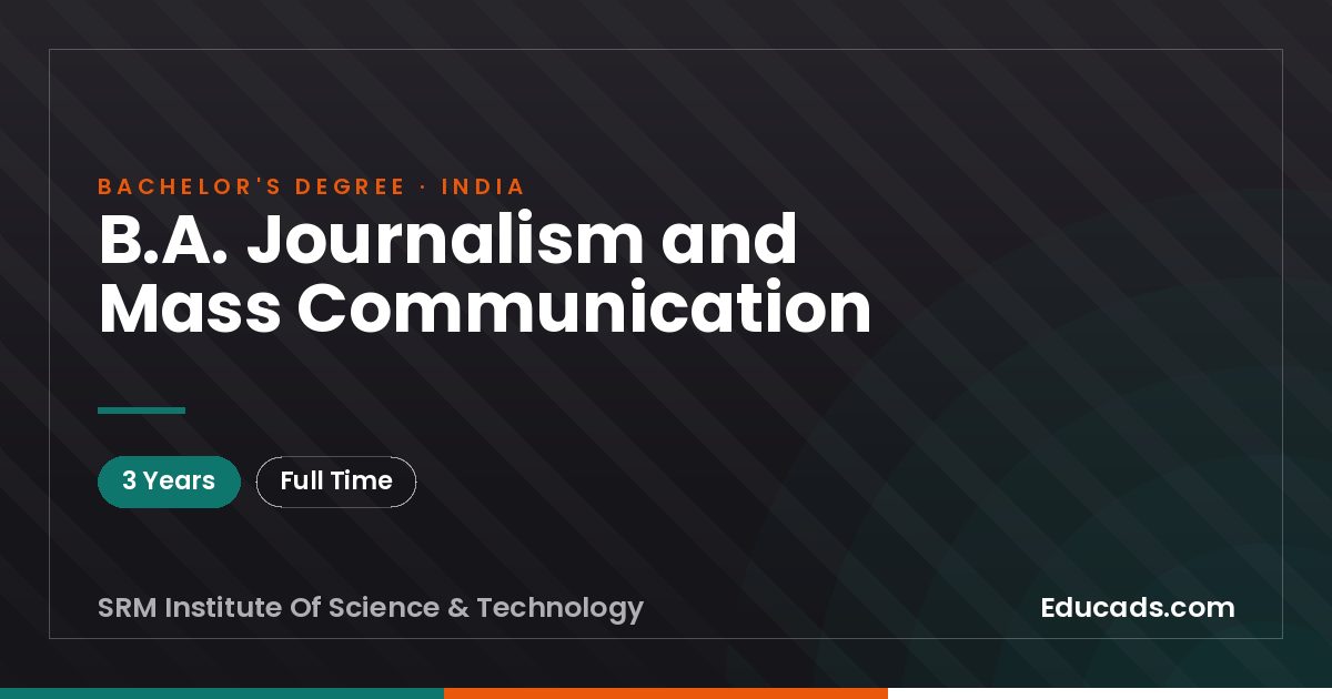 B.A. Journalism and Mass Communication