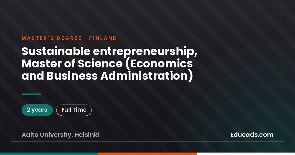 Sustainable entrepreneurship, Master of Science (Economics and Business Administration)