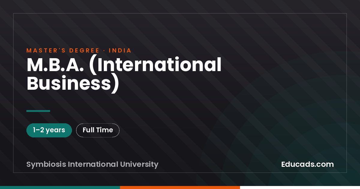 M.B.A. (International Business)
