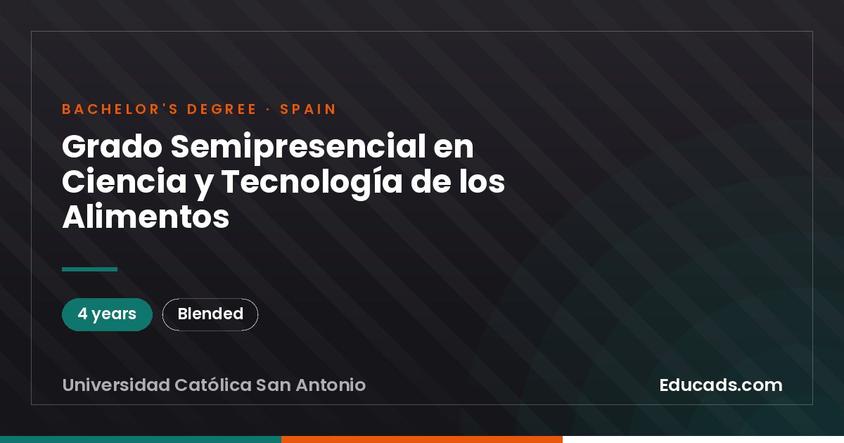 Grado Semipresencial en Ciencia y Tecnología de los Alimentos