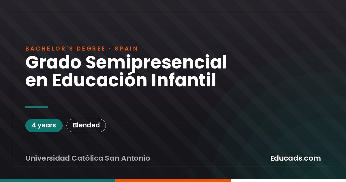 Grado Semipresencial en Educación Infantil