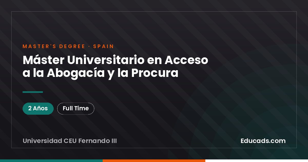 Máster Universitario en Acceso a la Abogacía y la Procura
