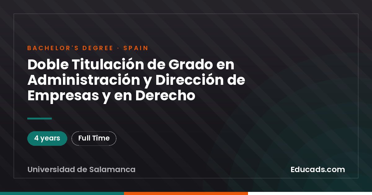 Doble Titulación de Grado en Administración y Dirección de Empresas y en Derecho