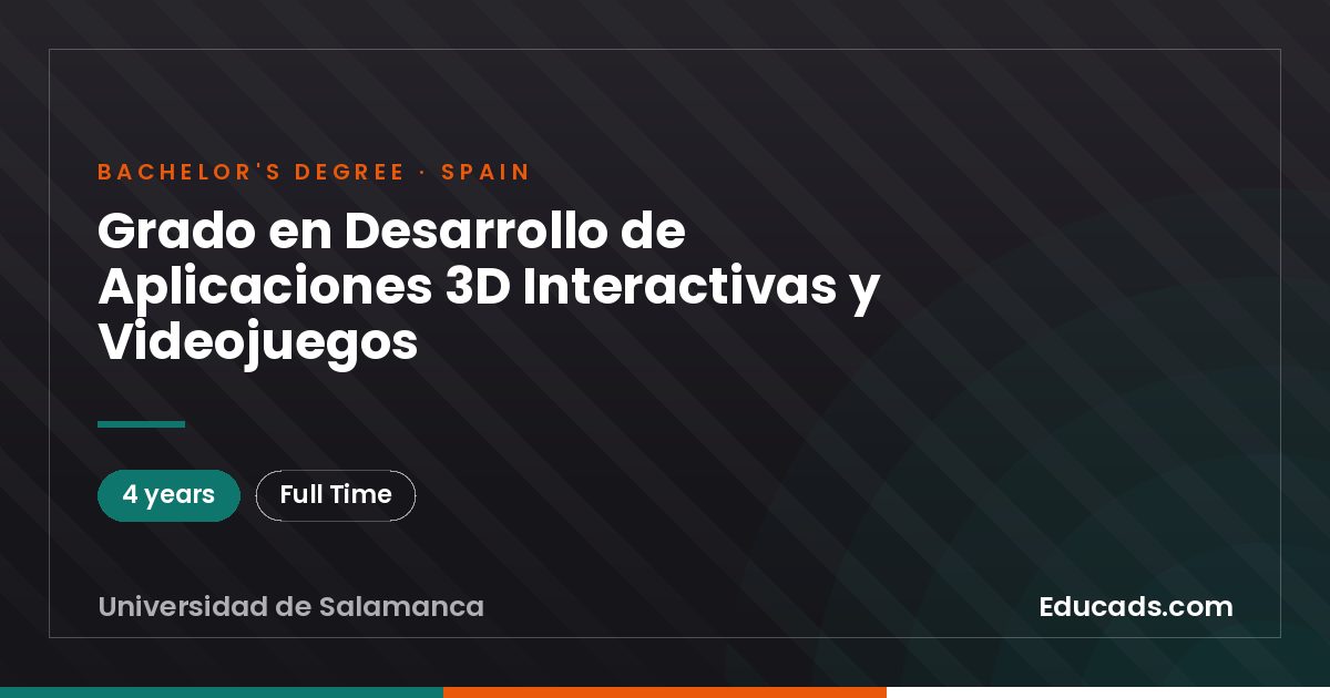 Grado en Desarrollo de Aplicaciones 3D Interactivas y Videojuegos