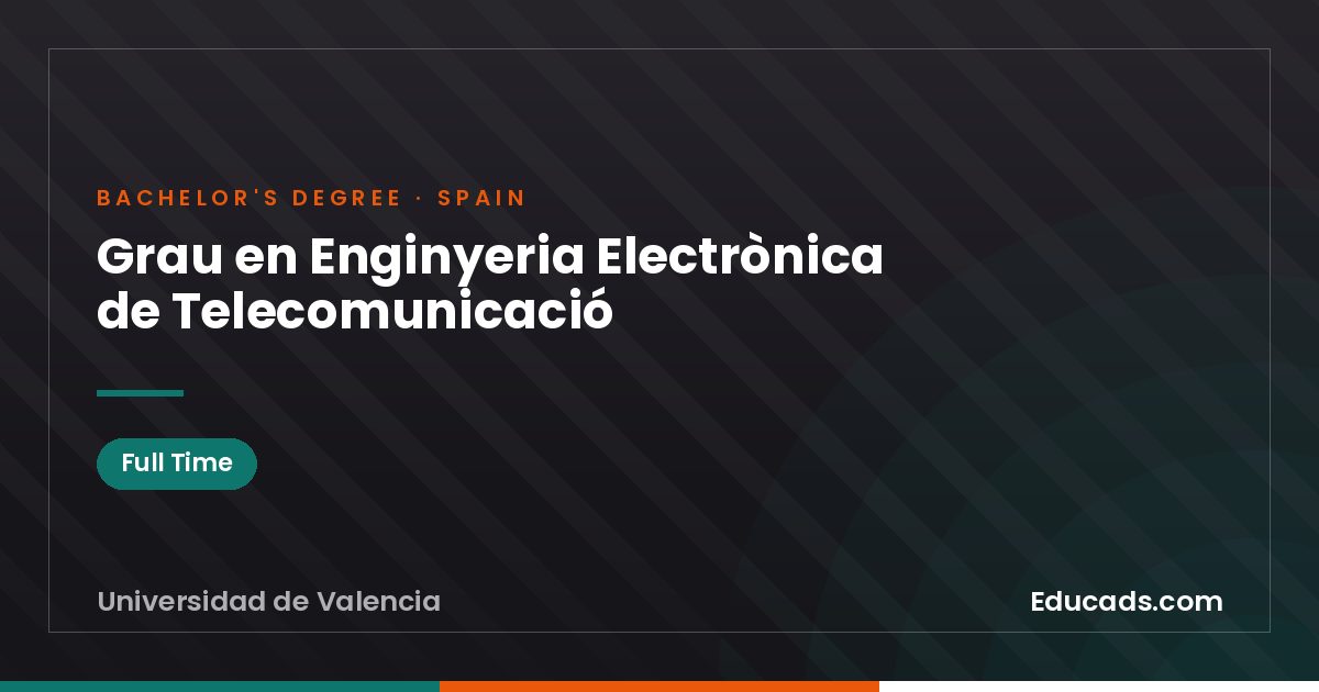 Grau en Enginyeria Electrònica de Telecomunicació