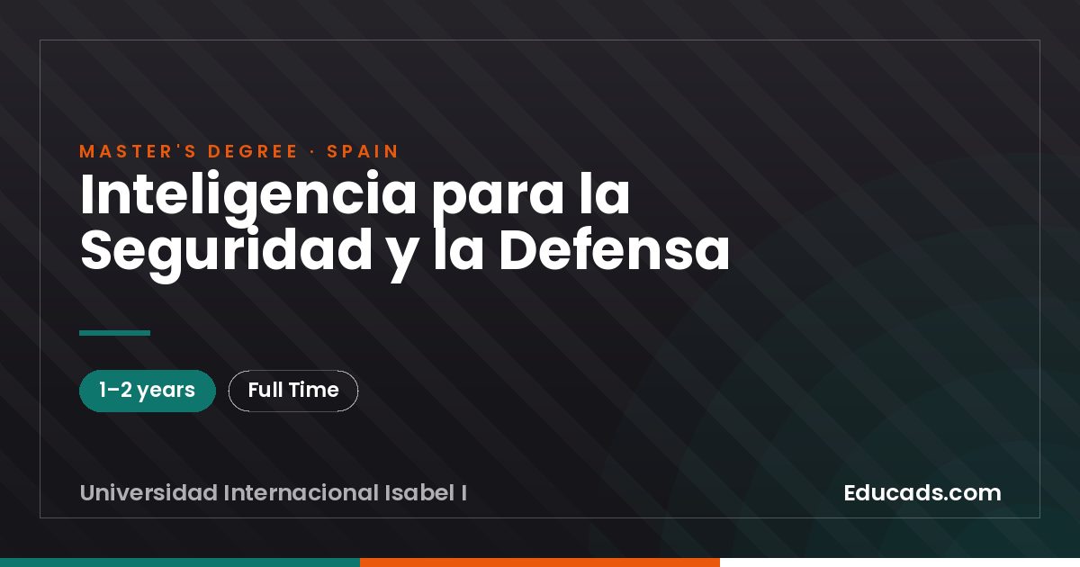 Inteligencia para la Seguridad y la Defensa