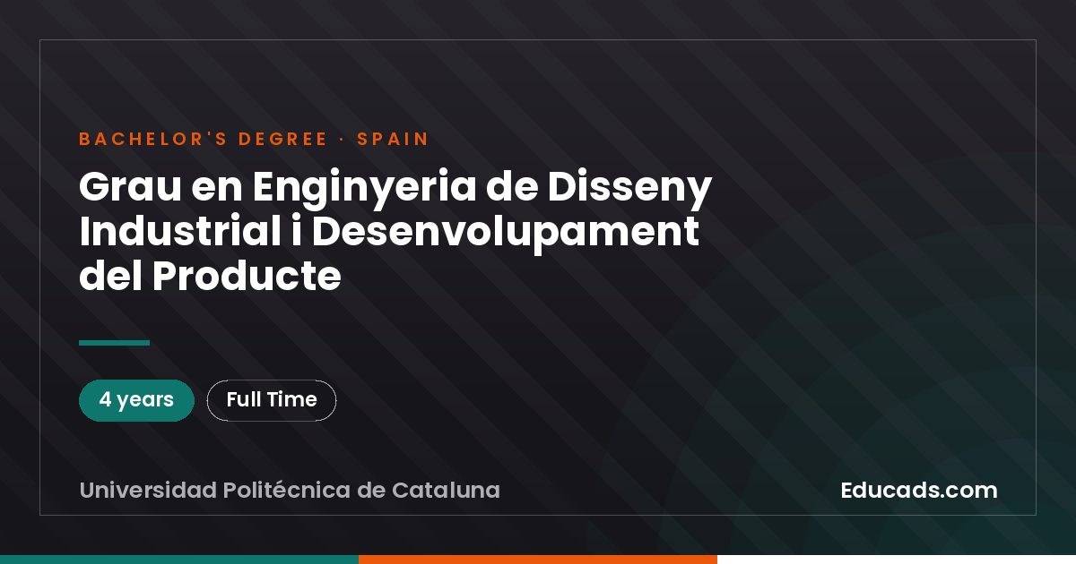 Grau en Enginyeria de Disseny Industrial i Desenvolupament del Producte