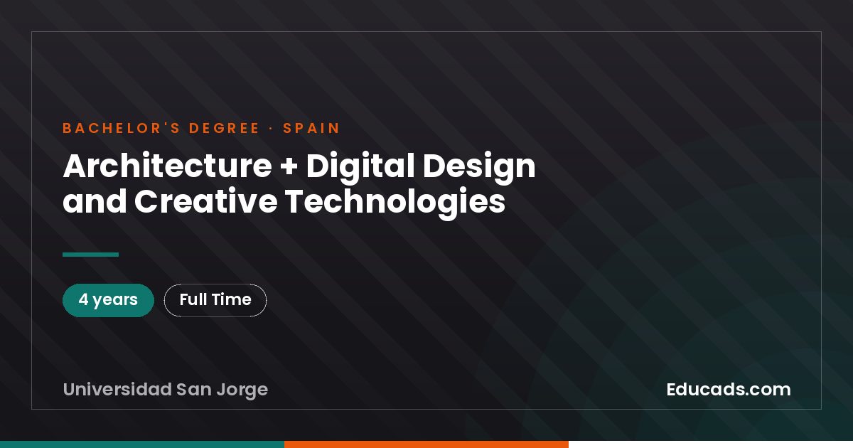 Architecture + Digital Design and Creative Technologies