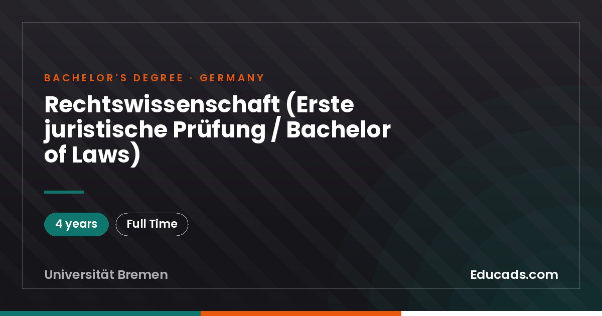 Rechtswissenschaft (Erste juristische Prüfung / Bachelor of Laws)