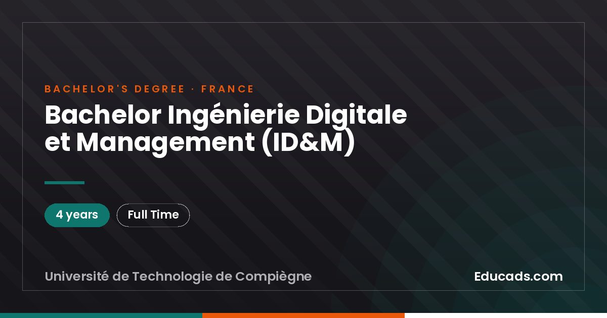 Bachelor Ingénierie Digitale et Management (ID&M)