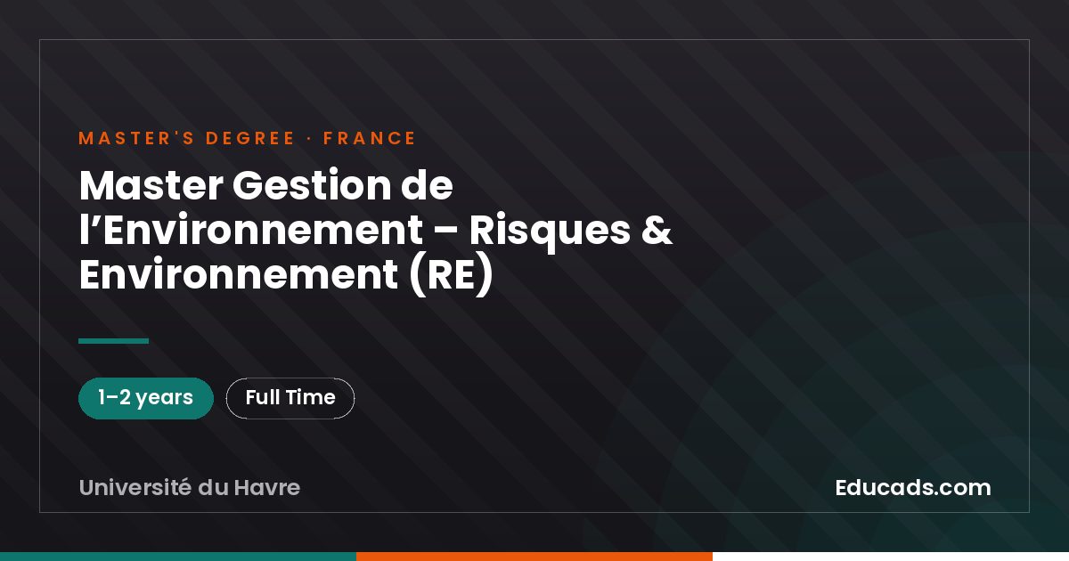 Master Gestion de l’Environnement – Risques & Environnement (RE)