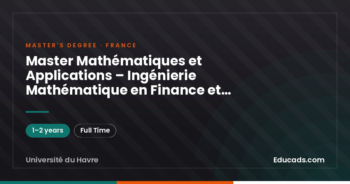 Master Mathématiques et Applications – Ingénierie Mathématique en Finance et Logistique (IMFL)