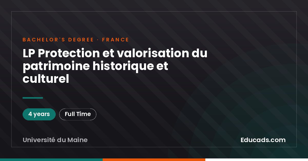 LP Protection et valorisation du patrimoine historique et culturel