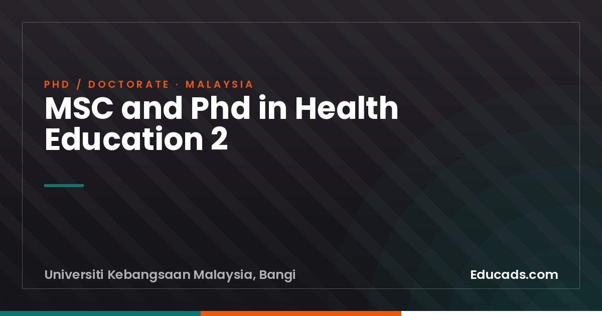 MSC and Phd in Health Education 2