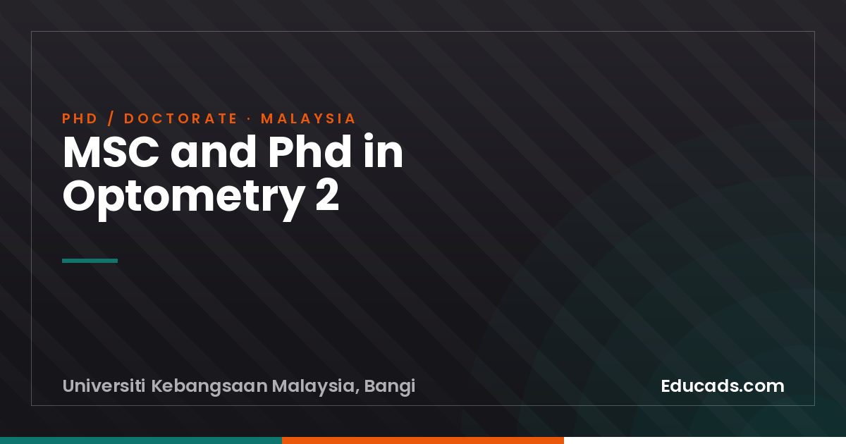 MSC and Phd in Optometry 2