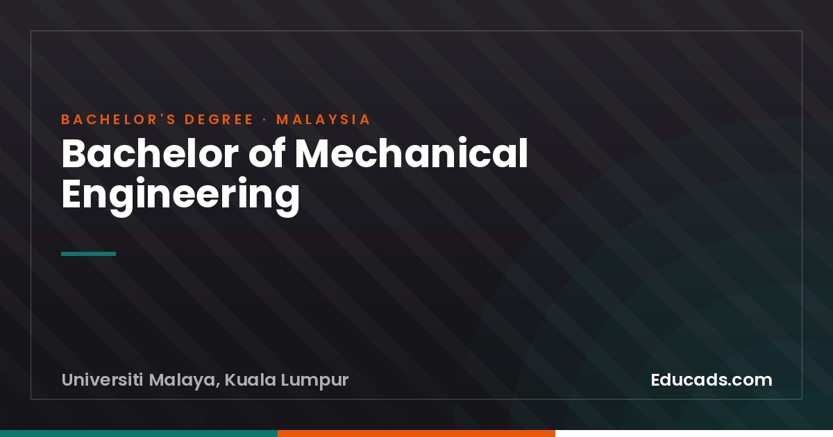 Bachelor of Mechanical Engineering