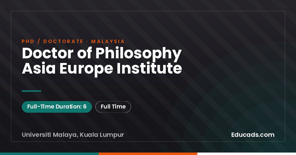 Doctor of Philosophy Asia Europe Institute