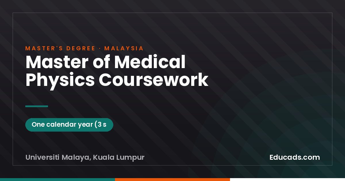 Master of Medical Physics Coursework