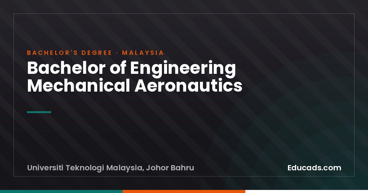 Bachelor of Engineering Mechanical Aeronautics