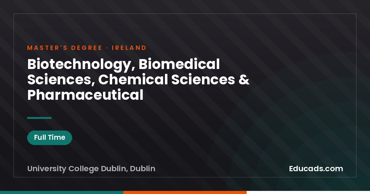 Biotechnology, Biomedical Sciences, Chemical Sciences & Pharmaceutical