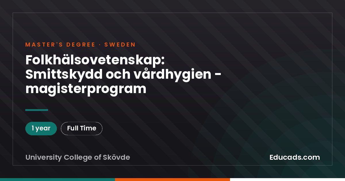 Folkhälsovetenskap: Smittskydd och vårdhygien - magisterprogram