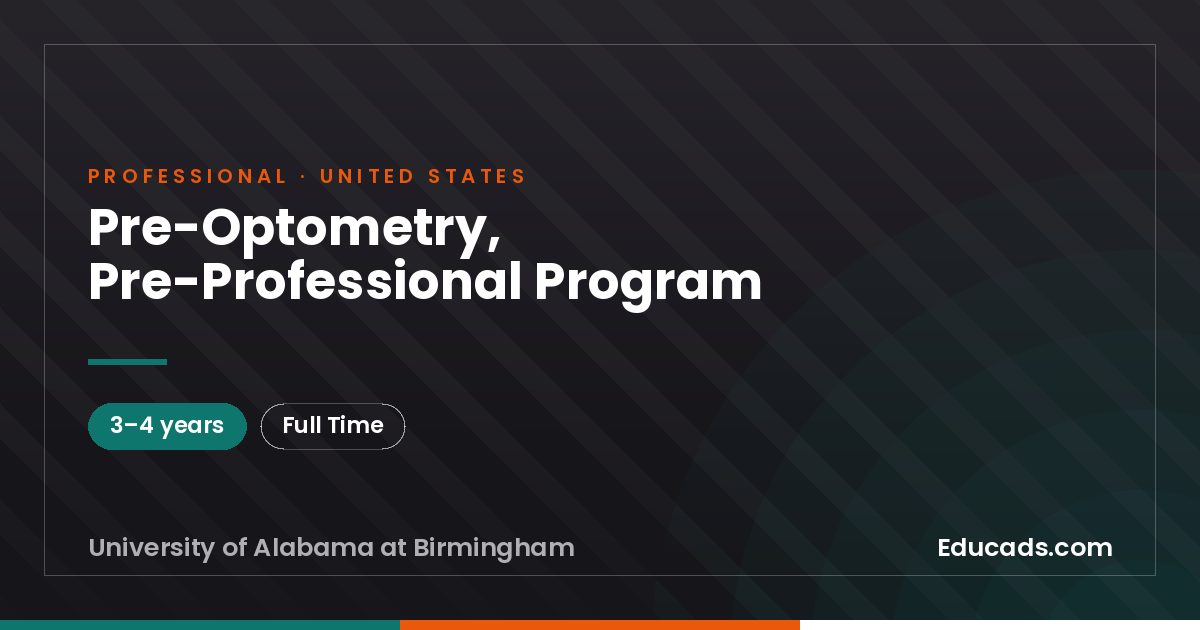 Pre-Optometry, Pre-Professional Program