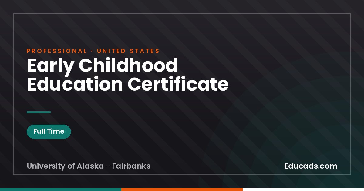 Early Childhood Education Certificate