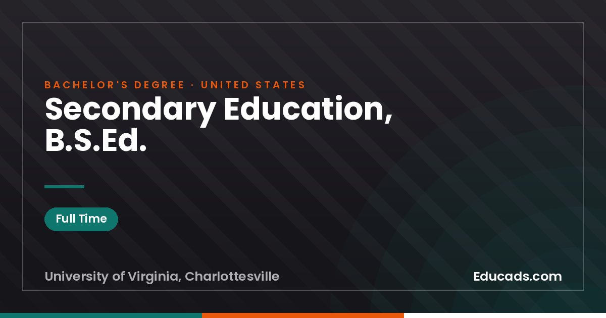 Secondary Education, B.S.Ed.