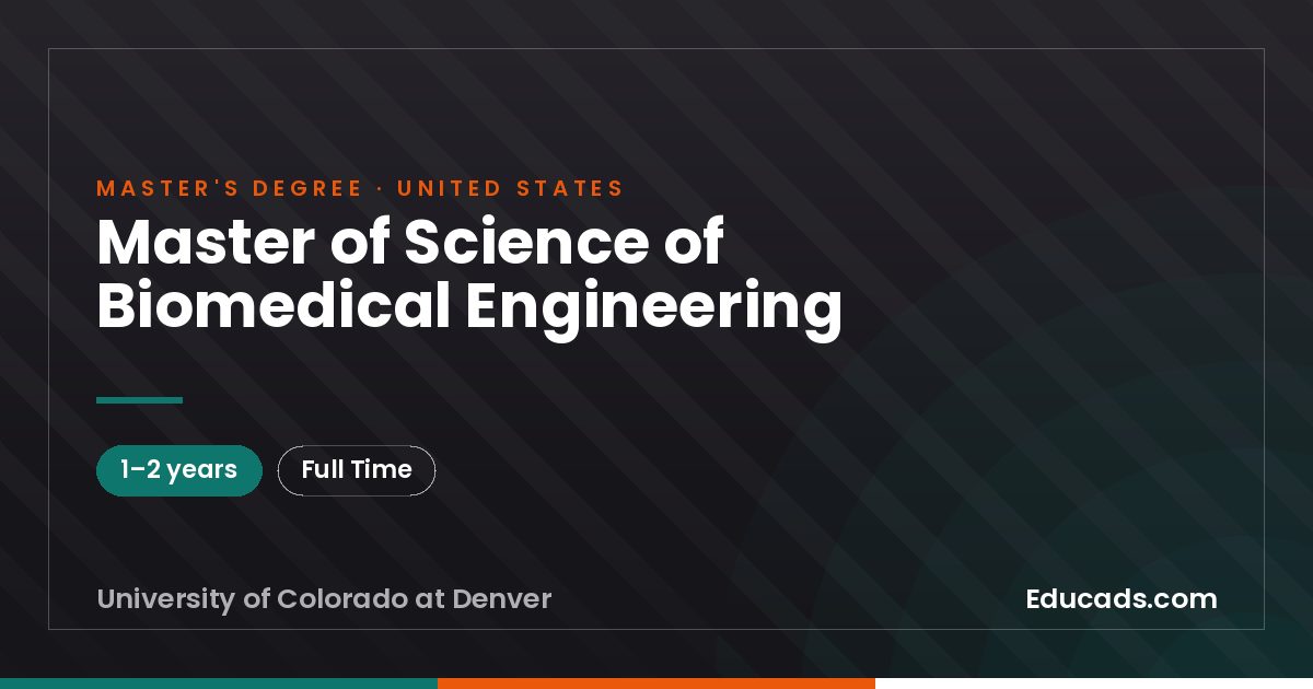 Master of Science of Biomedical Engineering