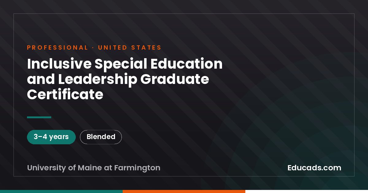 Inclusive Special Education and Leadership Graduate Certificate