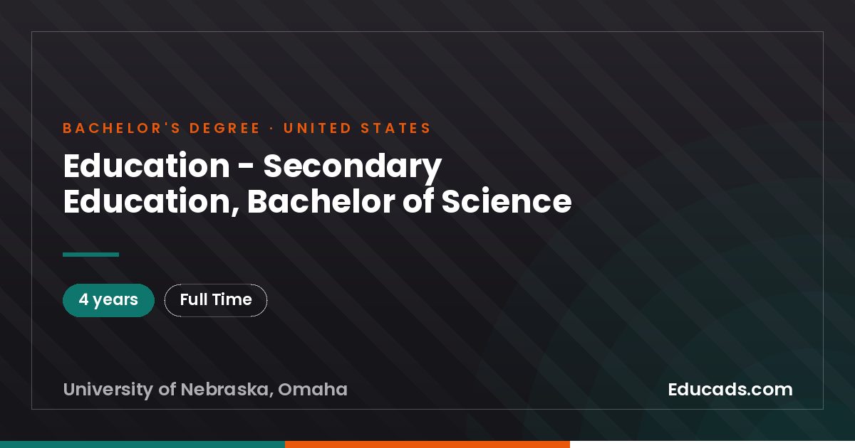 Education - Secondary Education, Bachelor of Science