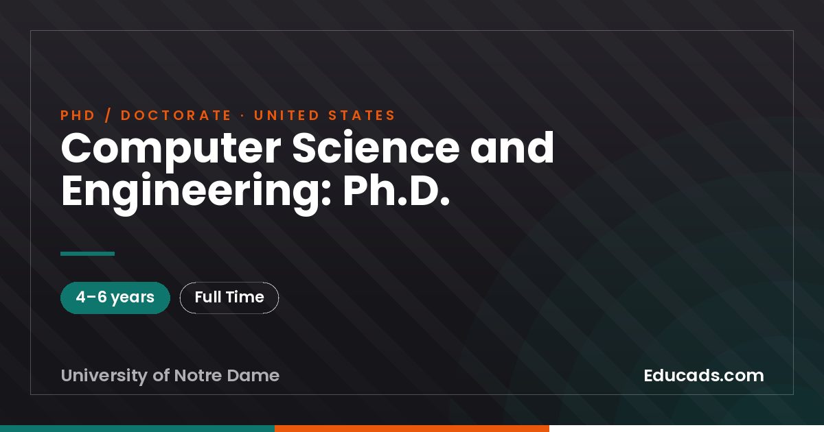 Computer Science and Engineering: Ph.D.