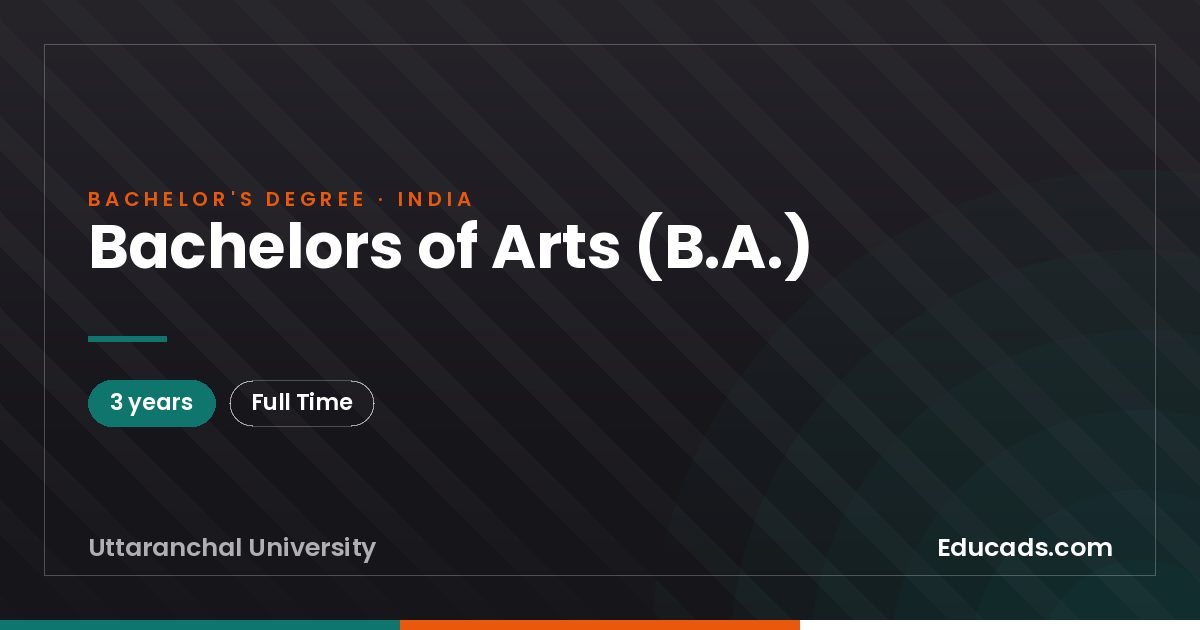 Bachelors of Arts (B.A.)