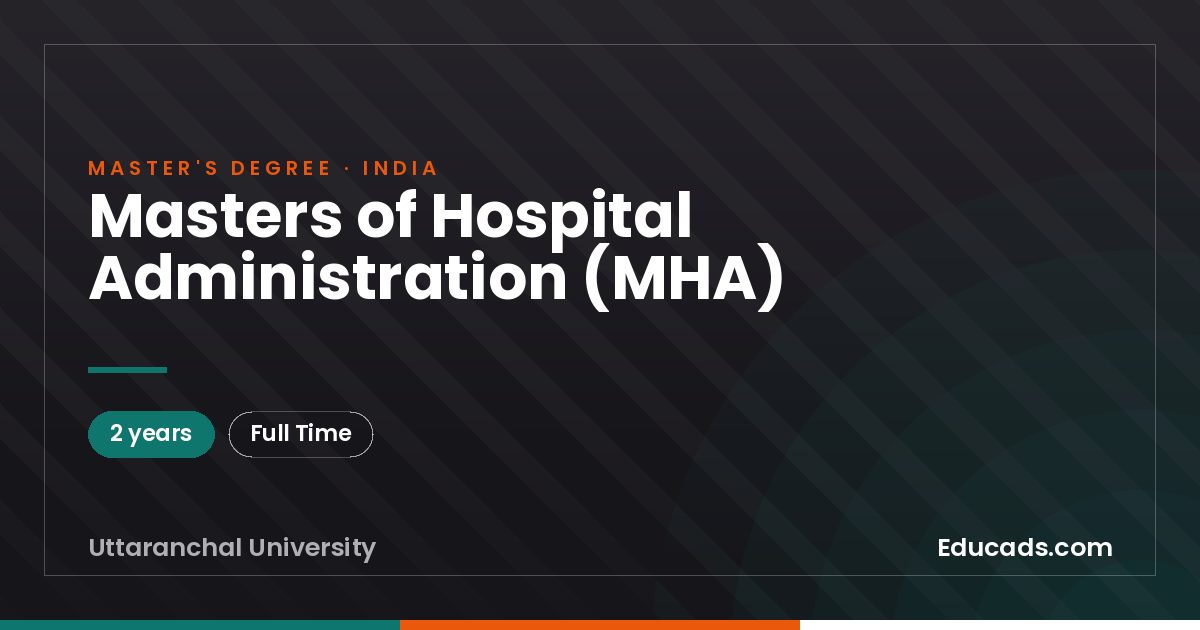 Masters of Hospital Administration (MHA)
