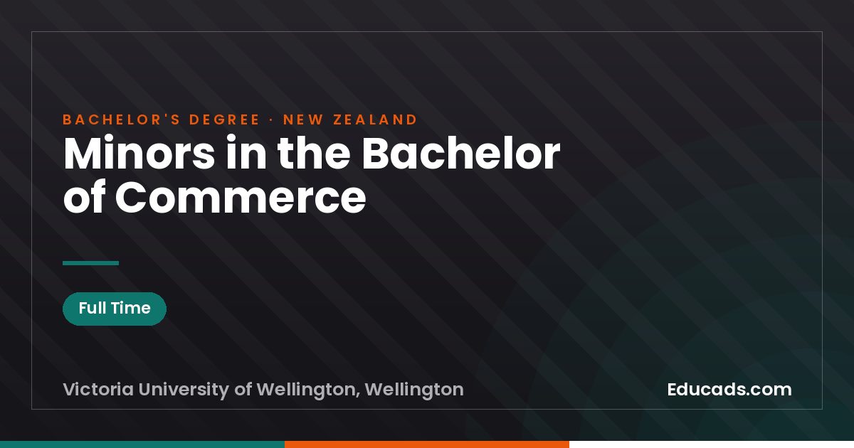 Minors in the Bachelor of Commerce