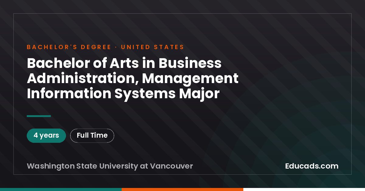 Bachelor of Arts in Business Administration, Management Information Systems Major