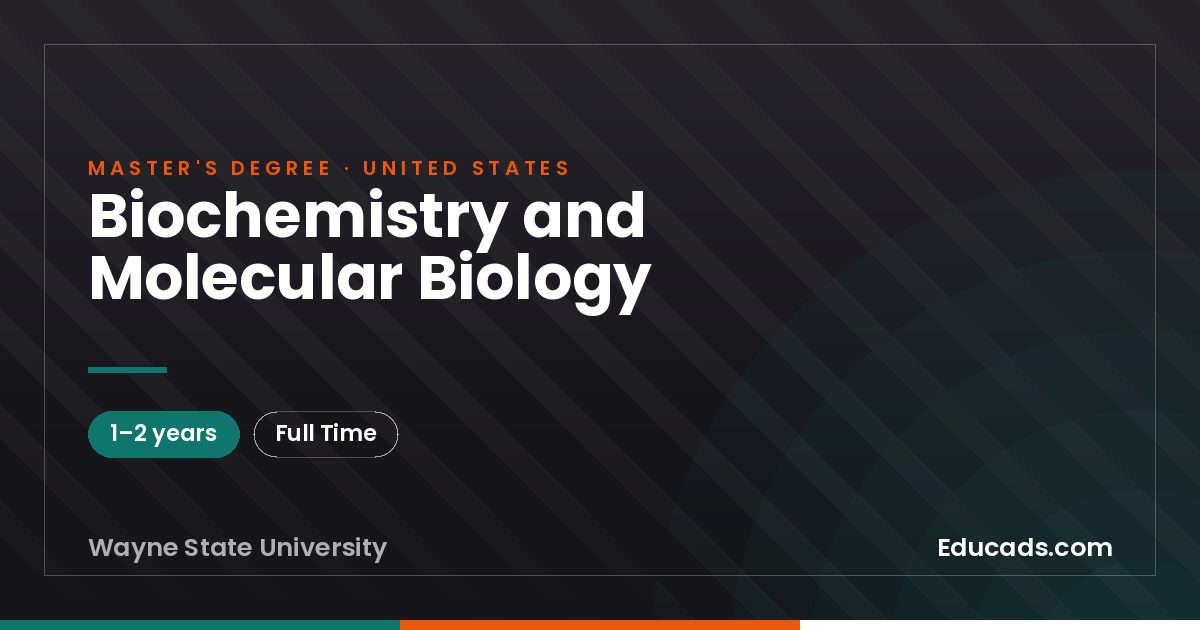 Biochemistry and Molecular Biology