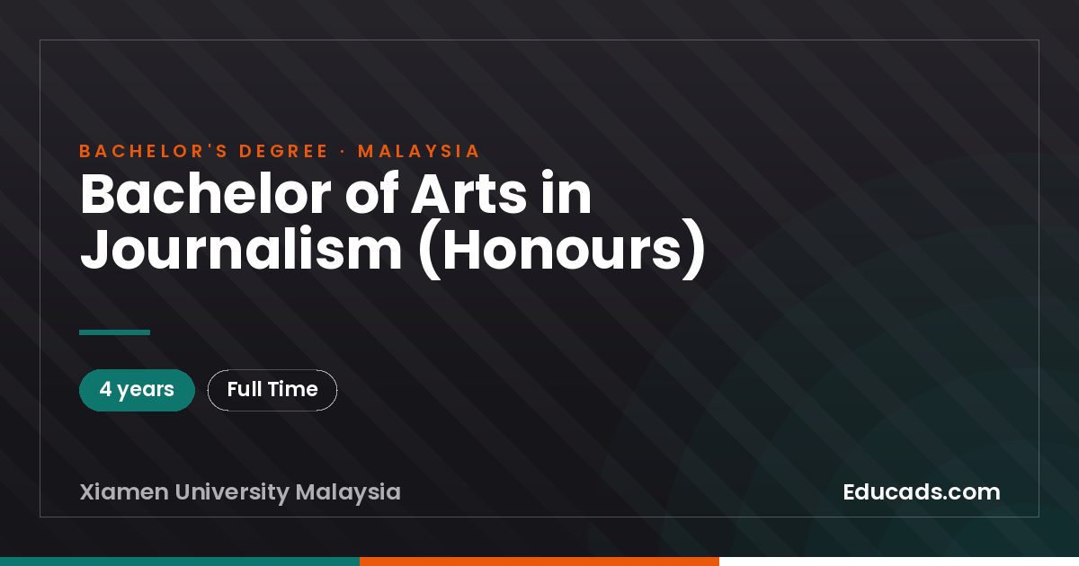Bachelor of Arts in Journalism (Honours)